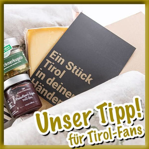 Geschenk zum Einzug: Tiroler Genuss statt Nippes - TIROLISH